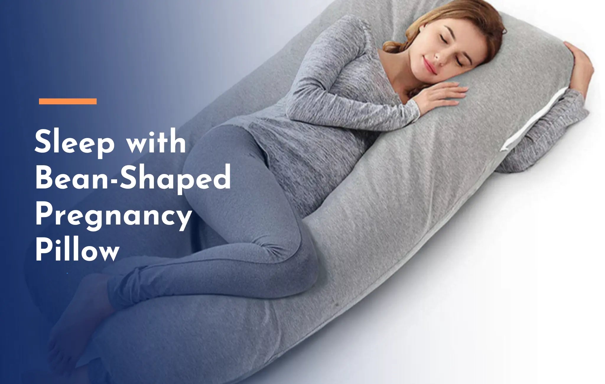 How to Sleep with Bean Shaped Pregnancy Pillow