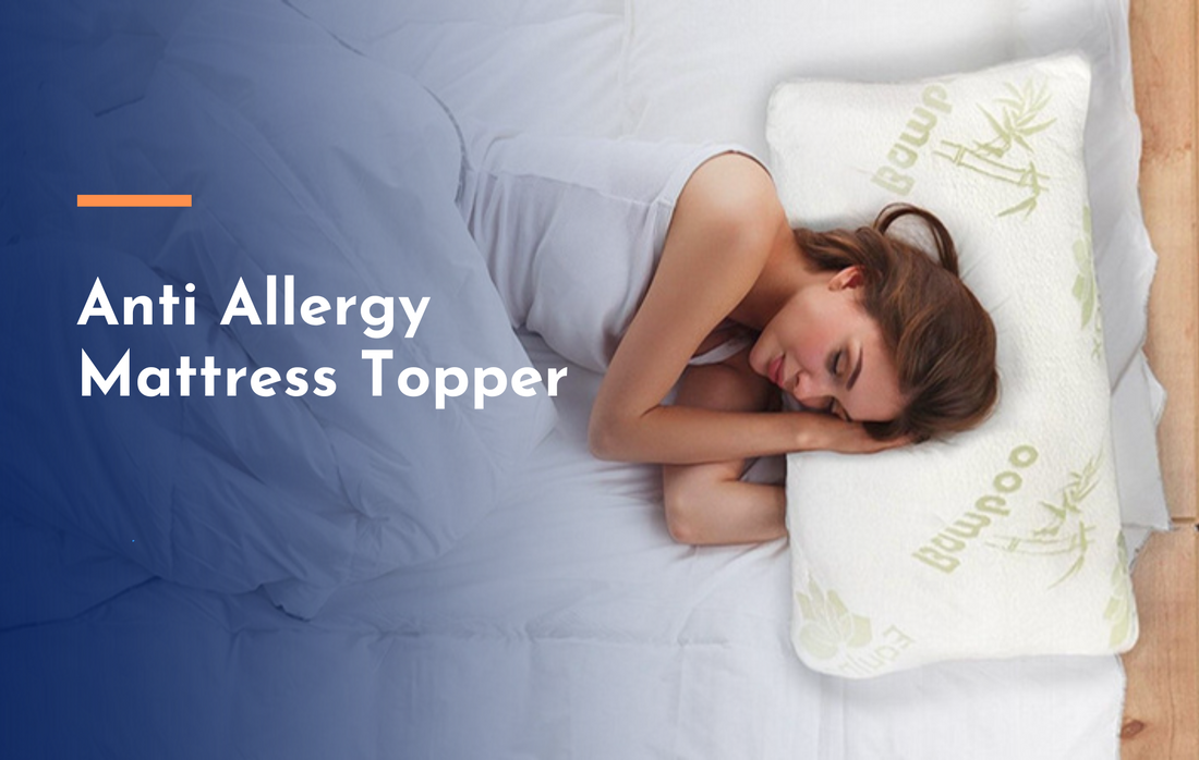 Sleep Soundly Anti Allergy Mattress Topper for Sleep