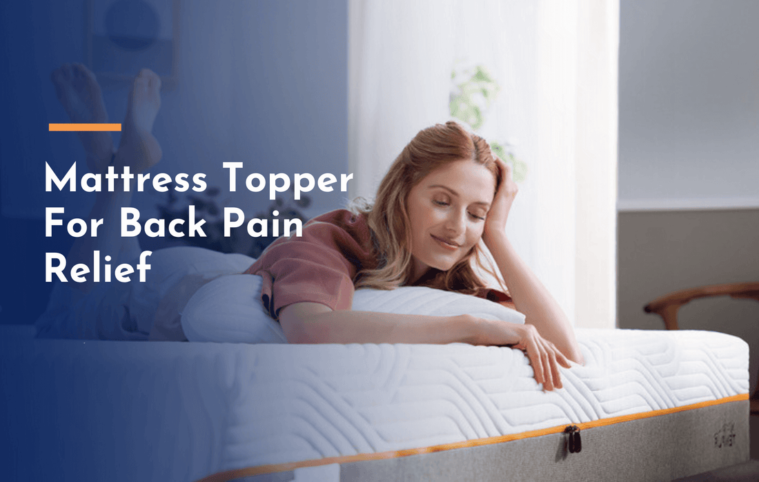 Can Mattress Topper Be Your Solution for Back Pain Relief?