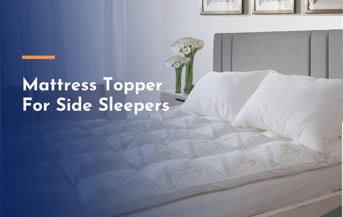 What is Best Mattress Topper For Side Sleepers
