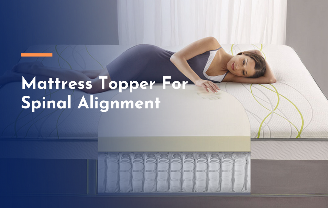 Best Mattress Topper for Back Pain and Spinal Alignment